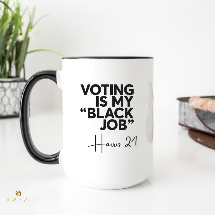 15oz Political Mug - Black Inside & Handle | Perfect Gift for Activists