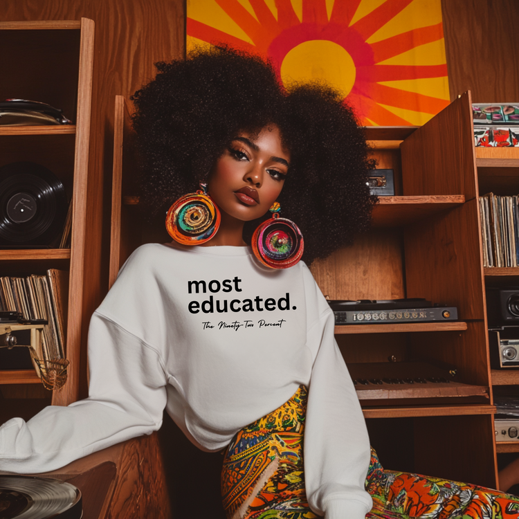Most Educated Shirt