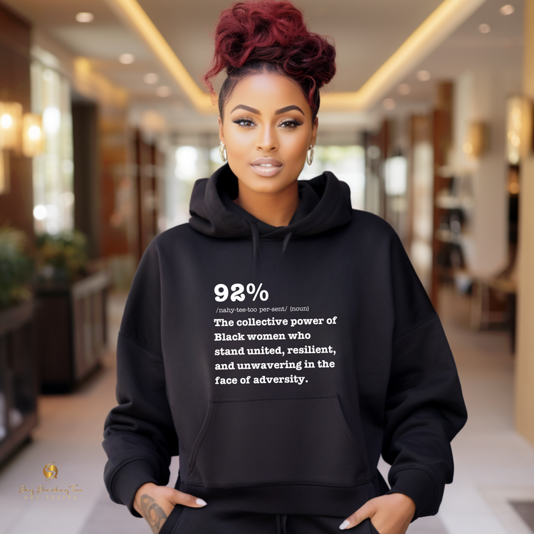 92% Definition Shirt - Celebrate the Strength of Black Women