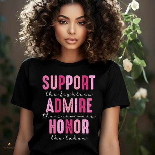 Breast Cancer Awareness Shirts & Sweatshirts | Support, Admire, Honor