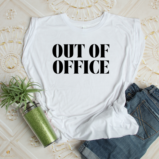 OUT OF OFFICE