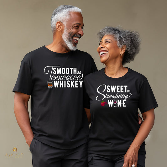 Tennessee Whiskey Couple Tshirts - saysomethingteez