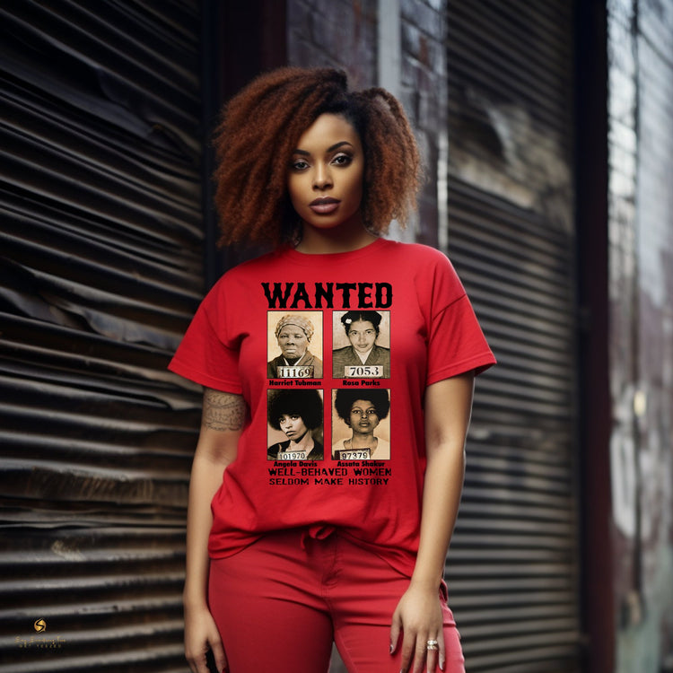 Wanted Women T-Shirt: Defying Expectations, Making History - saysomethingteez