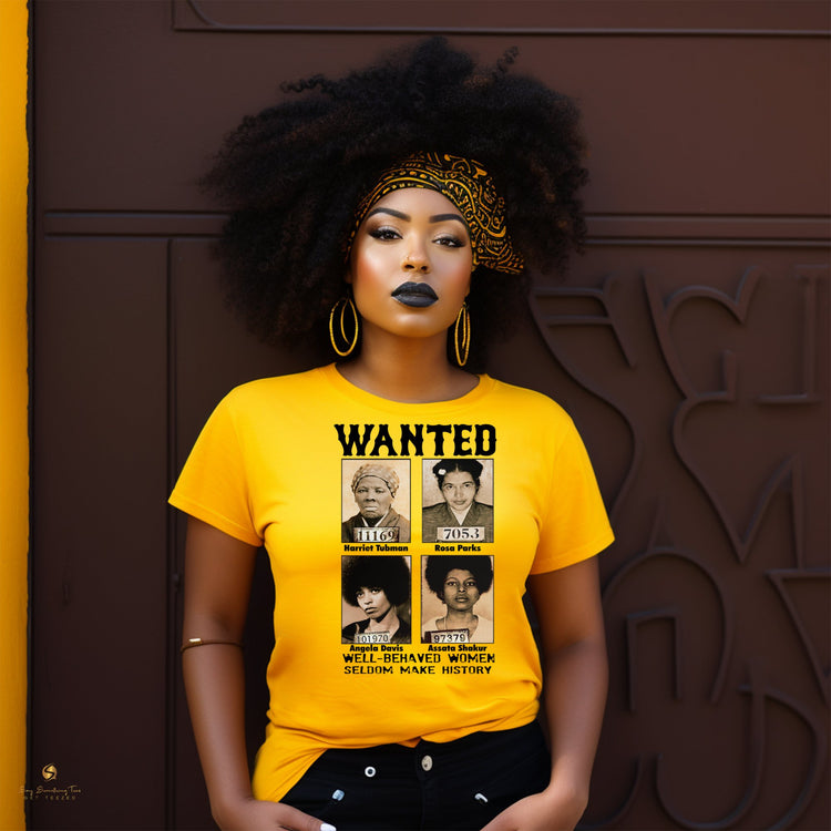 Wanted Women T-Shirt: Defying Expectations, Making History - saysomethingteez